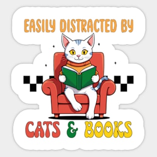 Cute Easily Distracted by Cats and Books Sticker